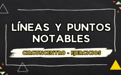 CIRCUNCENTRO – EJERCICIOS
